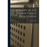 History of the Glade Valley High School