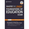 Master the Dsst Foundations of Education Exam