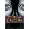 Identical Strangers: A Julian Crowder Saga