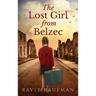The Lost Girl from Belzec