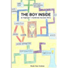 The Boy Inside - An Asperger's Syndrome Success Story