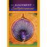From Alignment to Enlightenment: The Path to Joy and Peace