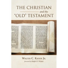 The Christian and the Old Testament