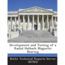 Development and Testing of a Radial Halbach Magnetic Bearing