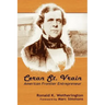 Ceran St. Vrain, American Frontier Entrepreneur