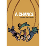 A Chance