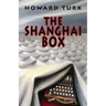 The Shanghai Box