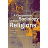 A Comparative Sociology of World Religions: Virtuosi, Priests, and Popular Religion