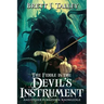 The Fiddle is the Devil's Instrument: And Other Forbidden Knowledge