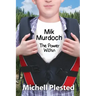 Mik Murdoch: The Power Within