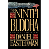 The Ninth Buddha: A Novel of Suspense