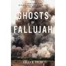 Ghosts of Fallujah