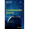 A Comprehensible Universe: The Interplay of Science and Theology
