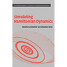 Simulating Hamiltonian Dynamics