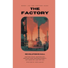 The Factory: Revolution's Call