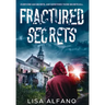Fractured Secrets: a gripping psychological thriller