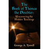The Book of Thomas the Doubter: Uncovering the Hidden Teachings
