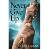 Never Give Up