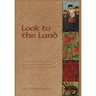 Look to the Land