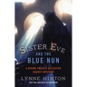 Sister Eve and the Blue Nun