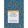 Gypsies in Central Asia and the Caucasus