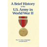 A Brief History of the U.S. Army in World War II