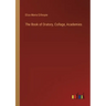 The Book of Oratory, Collage, Academies