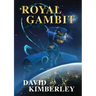 Royal Gambit: (Antecedent series book 3)