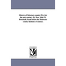 History of Delaware county [Pa.] for the past century. By Hon. John M. Broomall. Read before the Delaware county institute of science.
