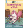 Book Buddies: Dazzle Makes a Wish