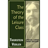 The Theory of the Leisure Class