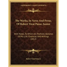 The Works, In Verse And Prose, Of Robert Treat Paine, Junior: With Notes, To Which Are Prefixed, Sketches Of His Life, Character And Writings (1812)