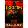 Bloodletting: A Thriller