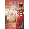 Daring the Duke