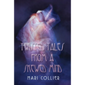 Twisted Tales From a Skewed Mind