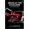 Death At The Excelsior, And Other Stories