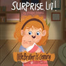 Surprise Liv! Little Brother is coming!