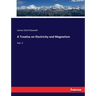 A Treatise on Electricity and Magnetism: Vol. II