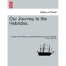 Our Journey to the Hebrides.