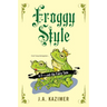 Froggy Style