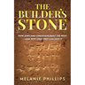 The Builder's Stone: How Jews and Christians Built the West-and Why Only They Can Save It