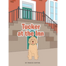 Tucker at the Inn
