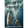 Moved With Compassion