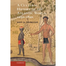 A Cultural History of the Atlantic World, 1250 1820