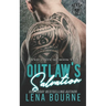 Outlaw's Salvation (A Viper's Bite MC Novel Book 2)