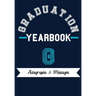 School Yearbook: Capture the Special Moments of School, Graduation and College