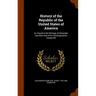 History of the Republic of the United States of America: As Traced in the Writings of Alexander Hamilton and of his Contemporaries Volume 06