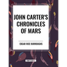 John Carter's Chronicles of Mars