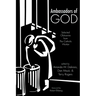 Ambassadors of God: Selected Obituaries from the Catholic Worker