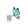 A butterfly landing on your shoulder: Reflections on leadership, kindness and making our difference, marking the passage of 2021